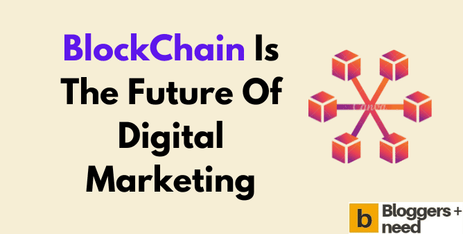 Power of Blockchain in Digital Marketing